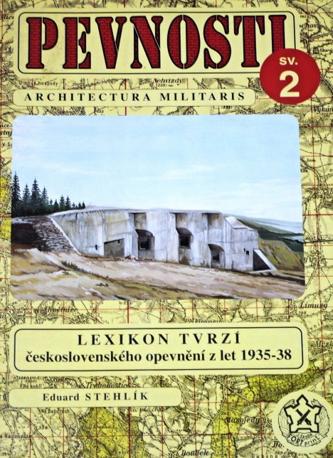 Lexikon tvrzí československého opevnění z let 1935-38